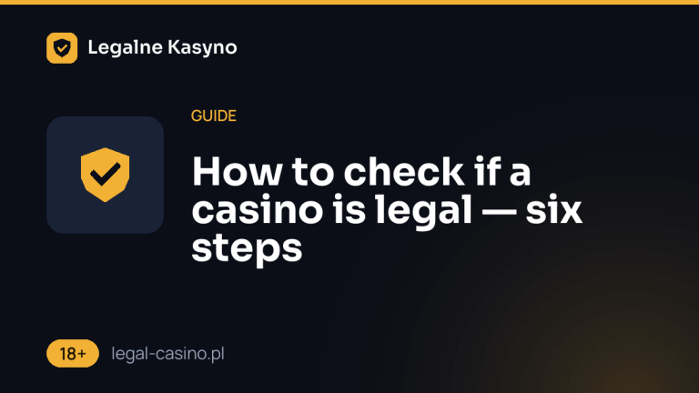 How to check if a casino is legal — six steps
